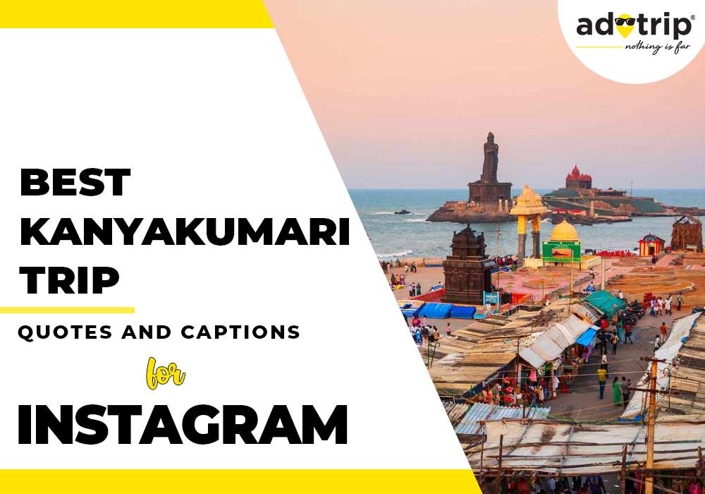 best kanyakumari trip quotes and captions for instagram